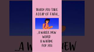 Ready for a Whole New World? Take the Leap of Faith!  #disneymemes