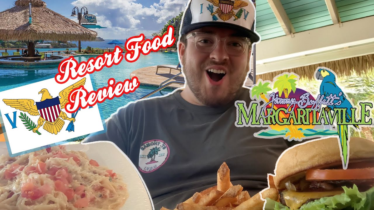 Margaritaville ST. Thomas Virgin Islands ULTIMATE Foods YouTube