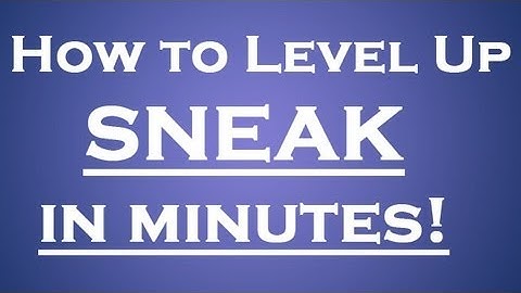 Skyrim- Fastest Way to Level Up Sneak!