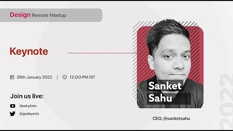 Keynote by Sanket Sahu - Design Remote Meetup