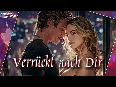 Verrückt nach Dir - Für alle, die diese wahnsinnige Liebe spüren - Nonstopps