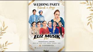 Live📡 ELIZ Musik - ASMARA Audio  |  Wedding 'FATIMAH & ANGGI'  |  Sawahan, 19 Sept 2026