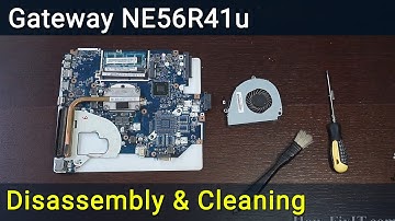 Gateway NE56R41u Disassembly, Fan Cleaning, and Thermal Paste Replacement Guide