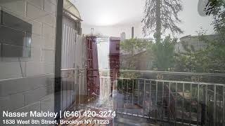 1838 West 8th Street, Brooklyn NY 11223 | Nasser Maloley (646) 420-3274 1838 West 8th Street, Brooklyn NY 11223 | Nasser Maloley (646) 420-3274