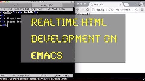 Emacs as an HTML Editor: Impatient mode