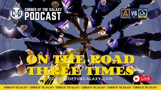 PODCAST: Off to Atlanta, LA Galaxy Get a Chance at Being Road Warriors