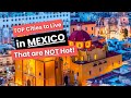 You dont need air conditioning living in these 8 cities in mexico cooler weather year round