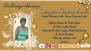 In Loving Memory of Margaret Elizabeth Buntin January 4, 2023