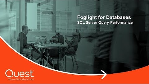 Foglight for SQL Server - Query Performance