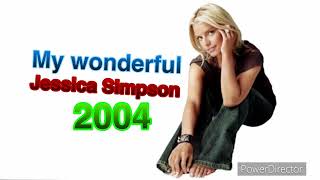 Jessica Simpson “My Wonderful” 2004