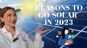 REASONS TO GO SOLAR IN 2023 | NEM 2.0 & NEM 3.0