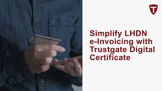 Trustgate e-Invoice Digital Certificate