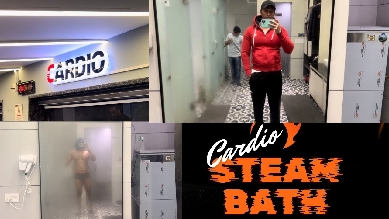 Cardio workout & steam bath & shower || karan thakur ...
