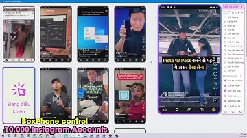 Automation Instagram Software control 10.000 IG Accounts by running Box Phone Farm | Min Farmer