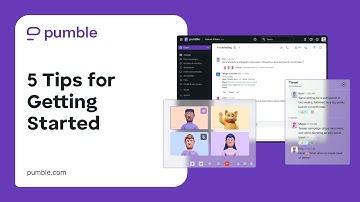 5 Tips for Getting Started with Pumble
