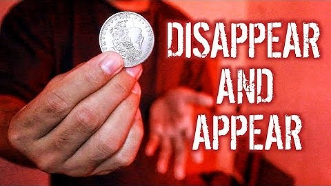 DISAPPEAR AND APPEAR.. Both Hands Empty Coin VANISH and PRODUCTION (SLEIGHT OF HAND)