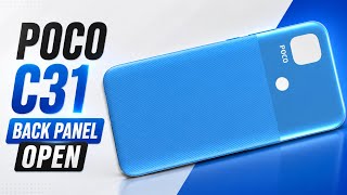 Poco C31 Back Panel Opening | How To Open Poco C31 Back Cover | Poco C31 Back Panel Open Step byStep