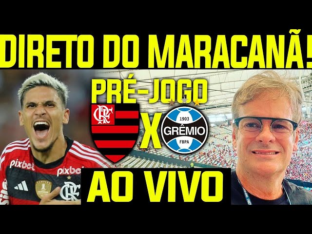 FLAMENGO X GRÊMIO TRANSMISSÃO AO VIVO DIRETO DO MARACANÃ - CAMPEONATO  BRASILEIRO 2023 10ª RODADA 