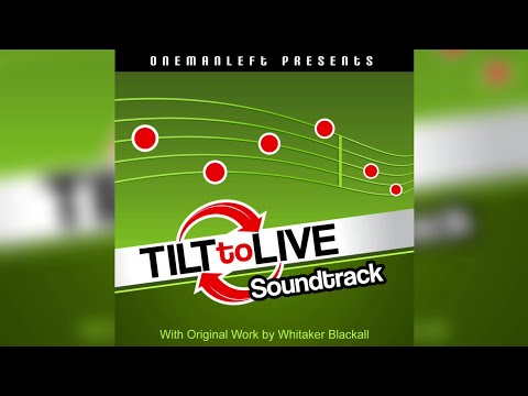 Tilt To Live HD - Complete Soundtrack