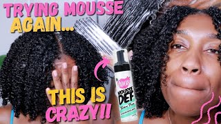 TAKE 2!! TRYING MOUSSE on My TYPE 4 Wash And Go, AGAIN!!