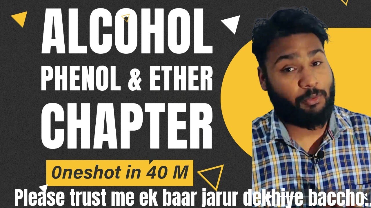 Alcohol Phenol & Ether Full Chapter in 40 Minutes ⚡ | NCERT + All Reactions | Boards 2026