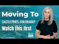 Moving to Castle Pines? Here's What to Expect