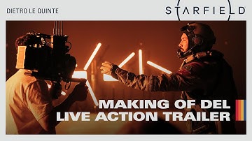 Trailer live action di Starfield - Making of