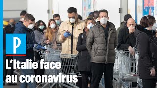 Coronavirus en Italie : « Ici, les habitants se précipitent dans les supermarchés encore ouverts »