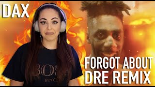 Dax - Dr. Dre ft. Eminem Forgot About Dre Remix | REACTION!!!!!