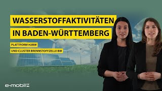 Wasserstoffaktivitäten in Baden-Württemberg - Plattform H2BW und Cluster Brennstoffzelle BW