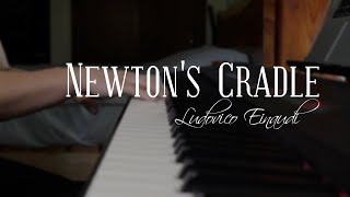 Newton&#39;s Cradle - Ludovico Einaudi