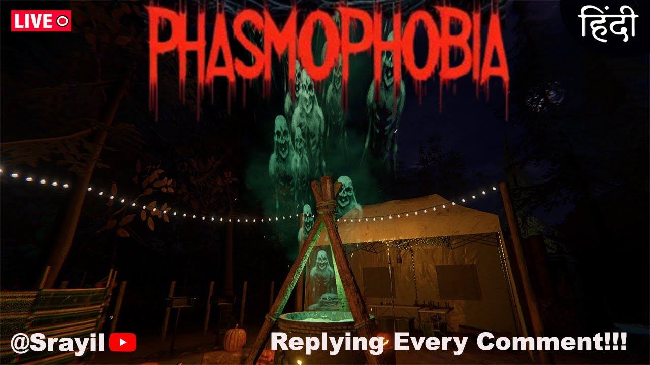 NEW Update for Phasmophobia - LIVE || Replying EveryComment!!!! 🛑Srayil ...