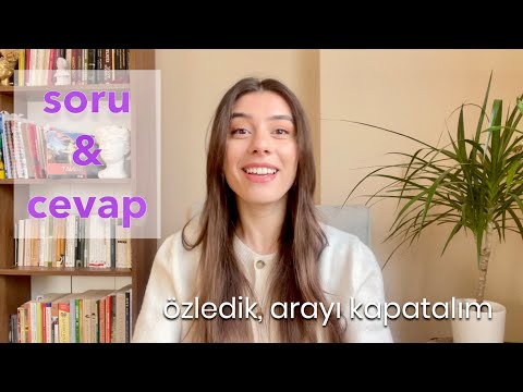 SORU & CEVAP I Özledikkk, arayı kapatalım ❤️