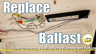 How to replace a ballast for Fluorescent Light Fixture