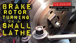 Turning a Brake ROTOR Disc on a Small Lathe Mill Drill