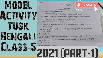 Model Activity Task|Bengali|Class 5 | Part-1. পঞ্চম শ্রেণীর |মডেল অ্যাক্টিভিটি টাস্ক|