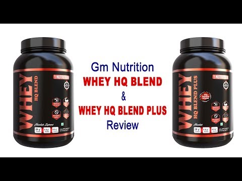 Gm Nutrition Whey HQ Blend & Whey HQ Blend PCaving trips review