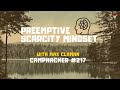 Preemptive Scarcity Mindset with Max Claman - CampHacker #217