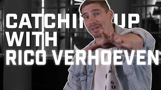 Catching Up With Rico Verhoeven