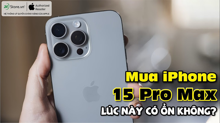 So sánh điện 11 với 11 pro max năm 2024