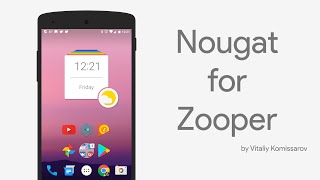 Nougat For Zooper Official App Promo screenshot 2