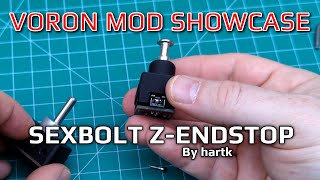 Voron Mod Showcase: Sexbolt Z-Endstop