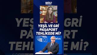 Yeşil Ve Gri Pasaport Tehlikede Mi?