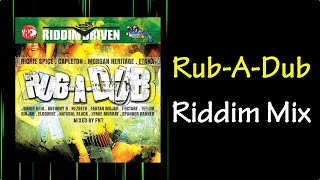 Rub A Dub Riddim Mix (2008)