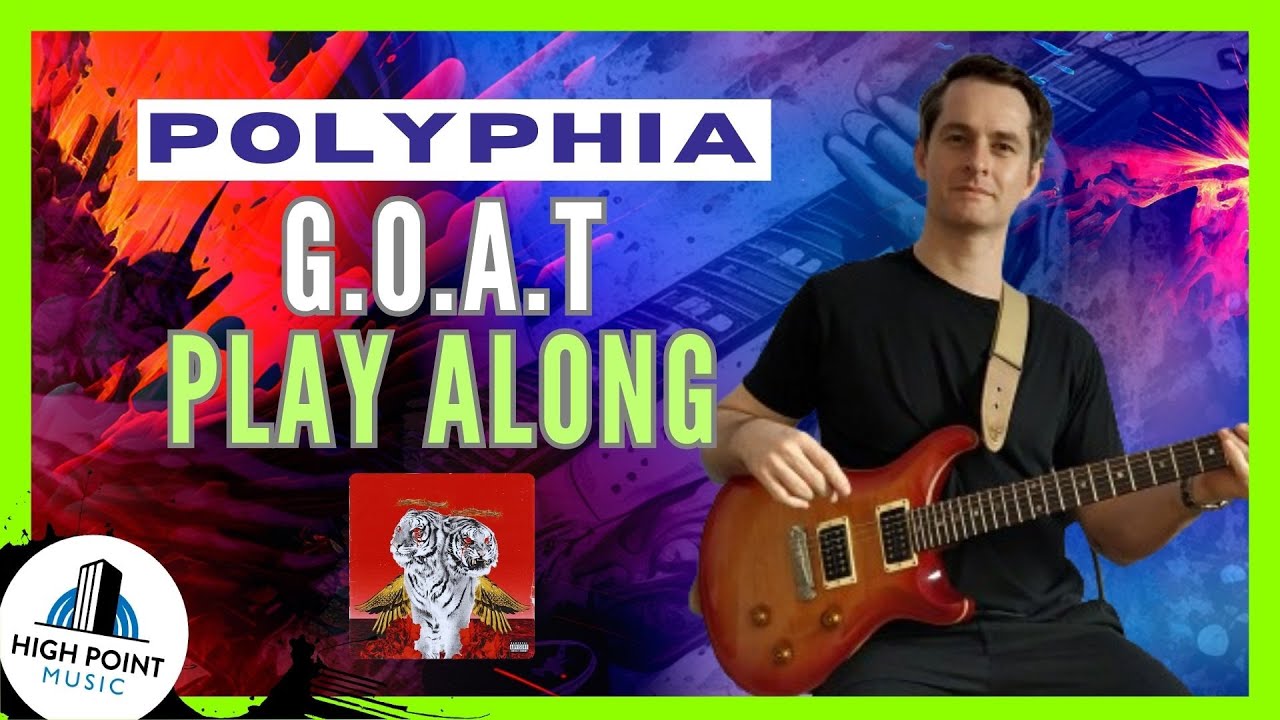 Polyphia G.O.A.T Cover/Play Along - YouTube
