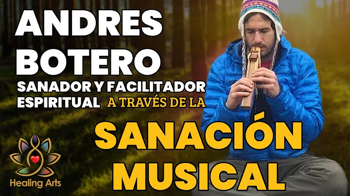 ANDRS BOTERO - Sanador y facilitador espiritual a ...