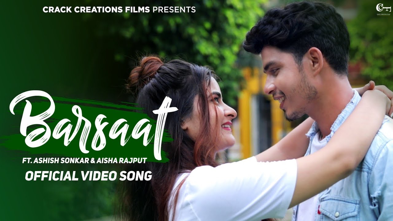 Barsaat | Ashish Sonkar, Aisha R, Shubham T | Maahi Mehta, Anurag M | Shailendra Gag