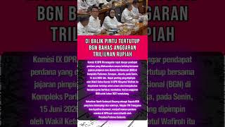BGN gelar rapat tertutup #badangizinasional #beritaterkini #dpr #suarapublik