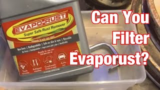 Can You Filter Evaporust? - Vintage Motorcycle Restoration Project Part 47