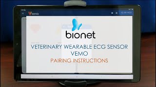 Bionet VEMO (Veterinary Wearable ECG Sensor) - Pairing Instructions screenshot 1